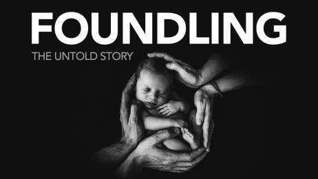 Foundling: The Untold Story