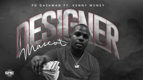 Designer Mascot - PD Dashman ft. Kenny Muney