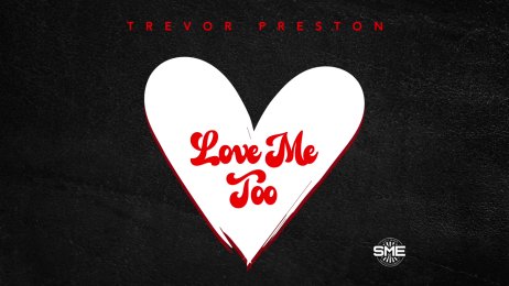 Love Me too - Trevor Preston